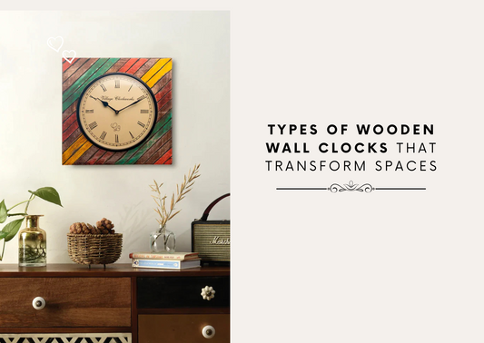 Types of Wooden Wall Clocks That Transform Spaces