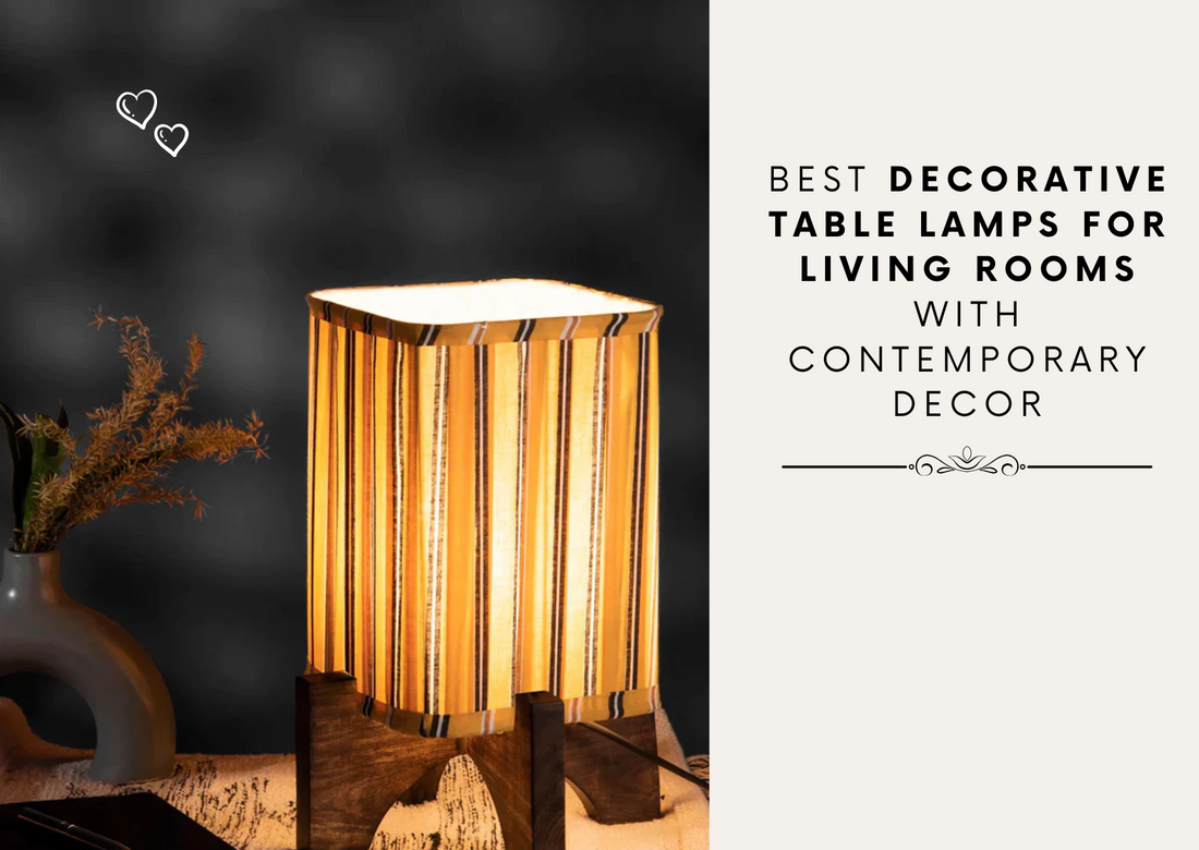Best Decorative Table Lamps for Living Rooms with Contemporary Decor
